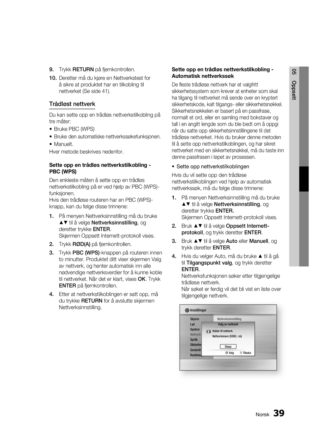 Samsung BD-C6500/XEE manual Trådløst nettverk, Manuelt Hver metode beskrives nedenfor,  Sette opp nettverkstilkoblingen 