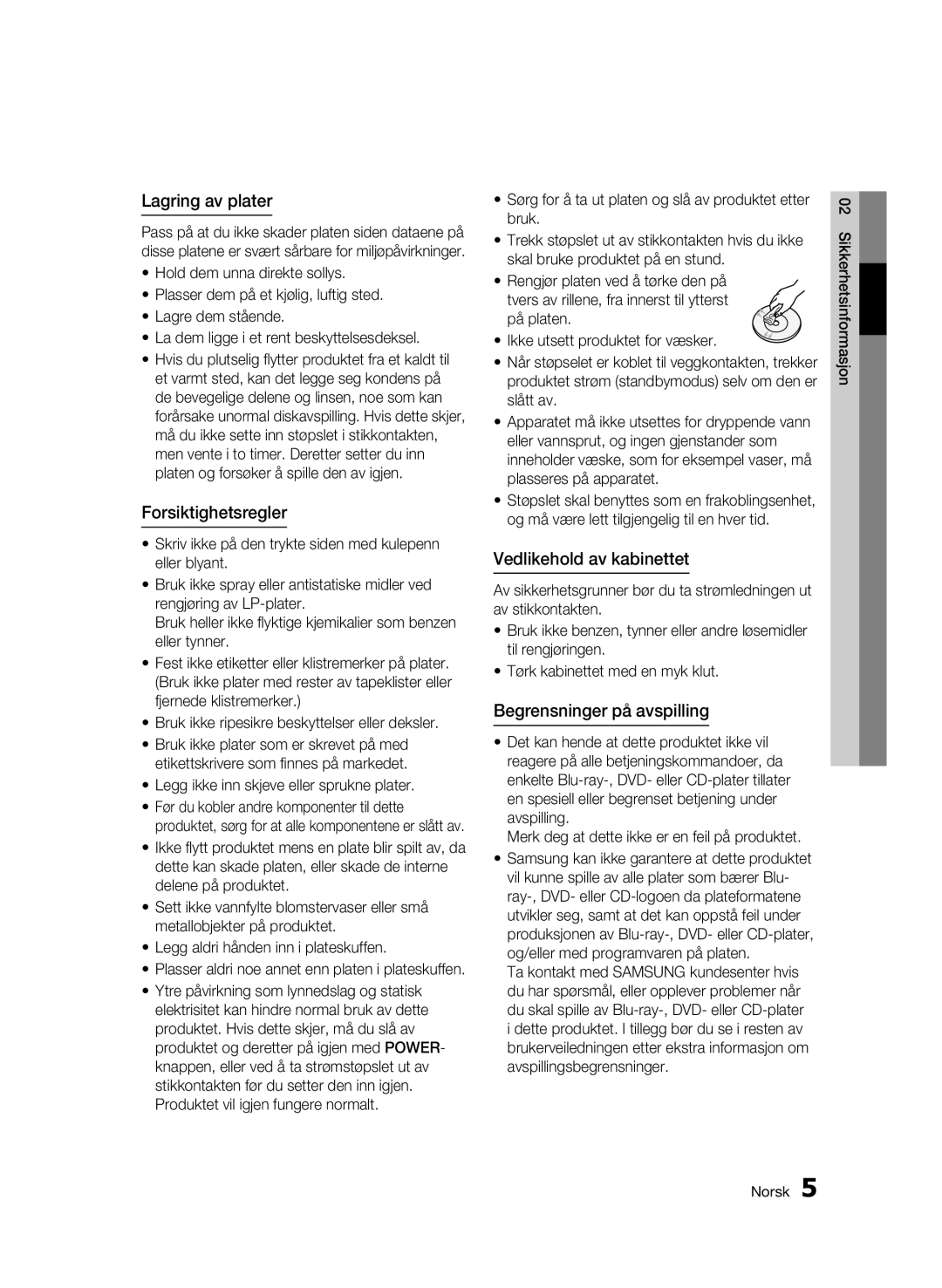 Samsung BD-C6500/XEE manual Lagring av plater, Forsiktighetsregler, Vedlikehold av kabinettet, Begrensninger på avspilling 