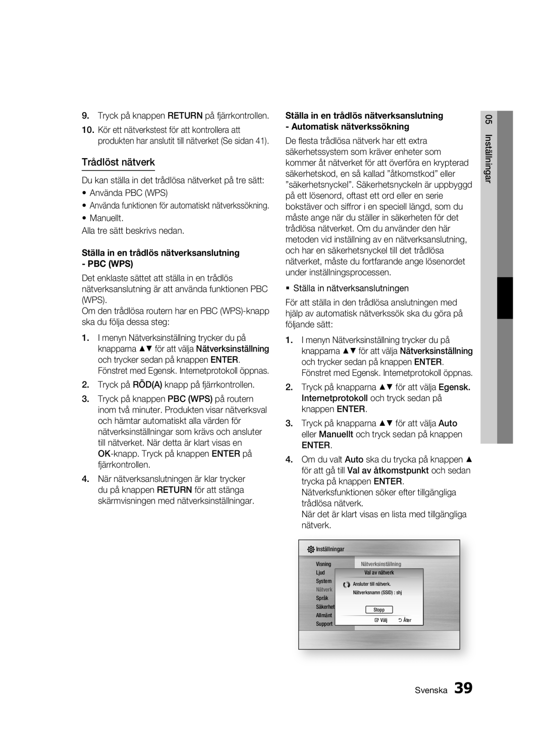 Samsung BD-C6500/XEE Trådlöst nätverk, Tryck på knappen Return på fjärrkontrollen, Manuellt Alla tre sätt beskrivs nedan 