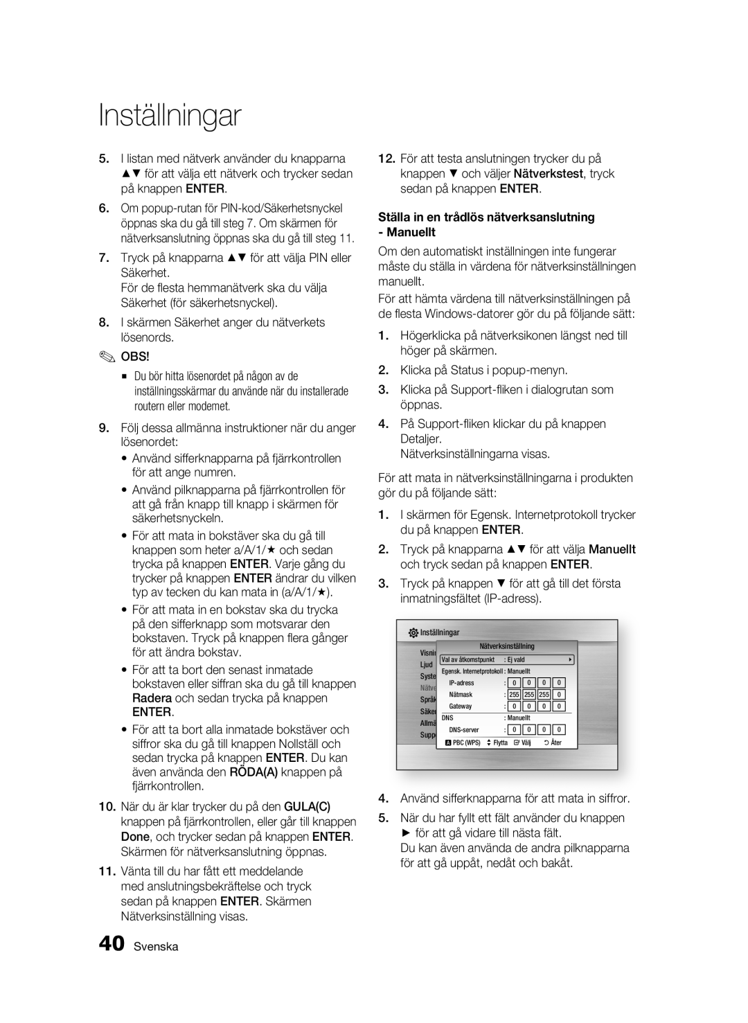 Samsung BD-C6500/XEE Ställa in en trådlös nätverksanslutning Manuellt, Använd sifferknapparna för att mata in siffror 