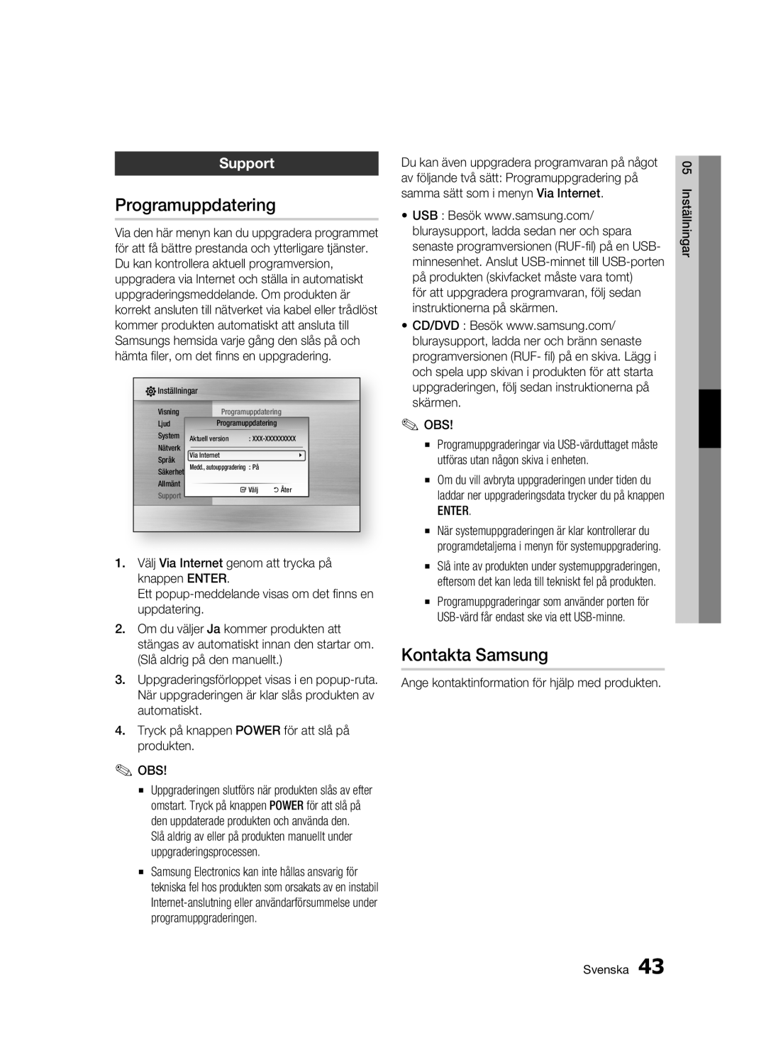 Samsung BD-C6500/XEE manual Programuppdatering, Kontakta Samsung, Support 