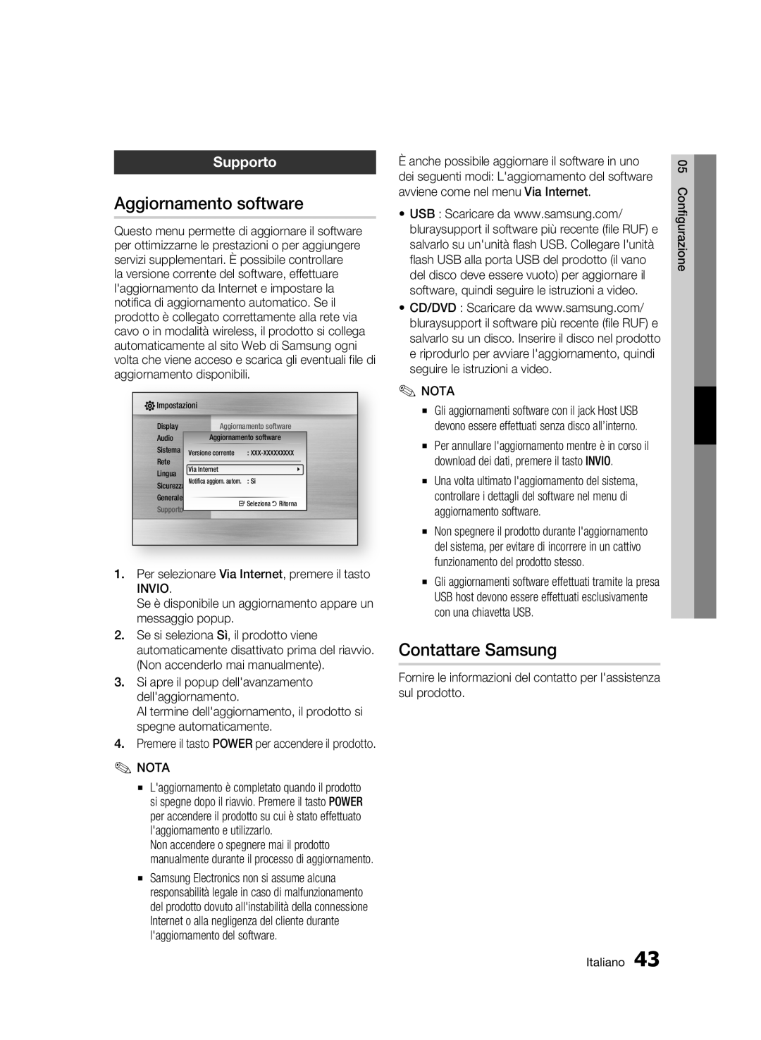 Samsung BD-C6500/XEF Aggiornamento software, Contattare Samsung, Supporto, Per selezionare Via Internet, premere il tasto 