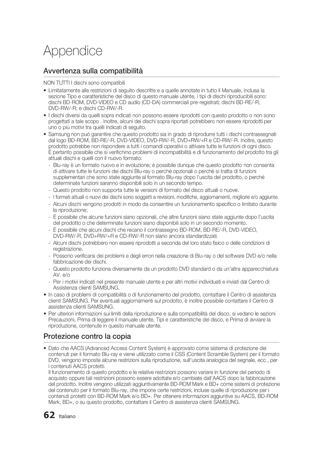 Samsung BD-C6500/XEF Avvertenza sulla compatibilità, Protezione contro la copia, La riproduzione, Contenuti Aacs protetti 