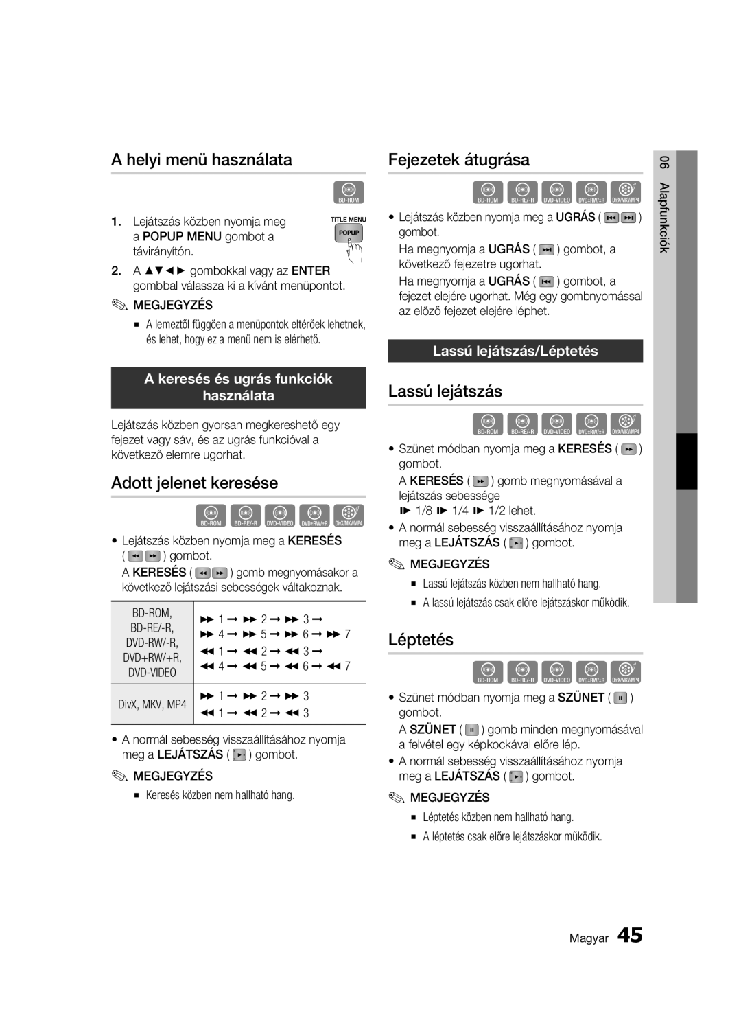 Samsung BD-C6500/XEF manual Helyi menü használata, Adott jelenet keresése, Fejezetek átugrása, Lassú lejátszás, Léptetés 