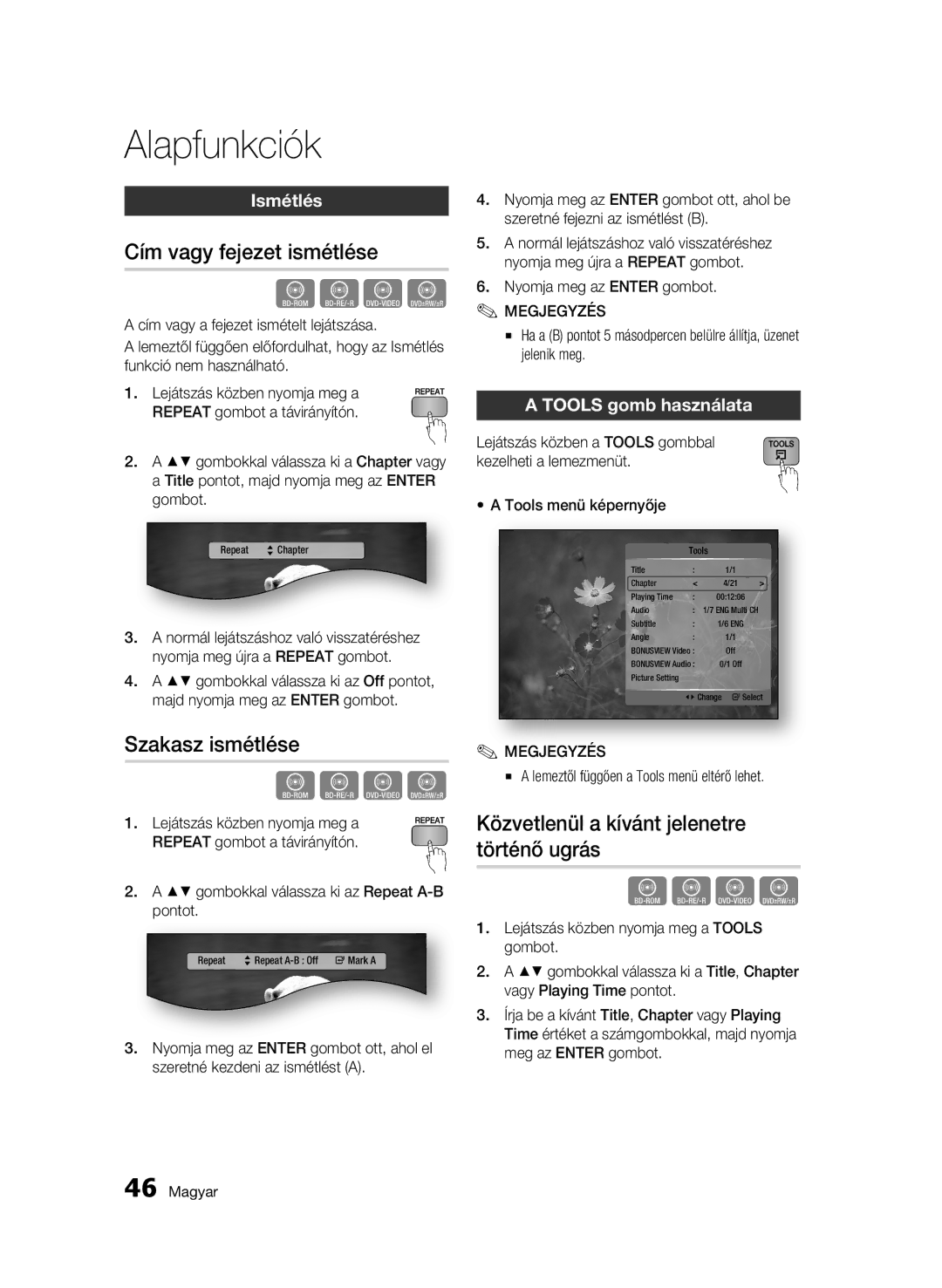 Samsung BD-C6500/XEE Cím vagy fejezet ismétlése, Szakasz ismétlése, Közvetlenül a kívánt jelenetre történő ugrás, Ismétlés 