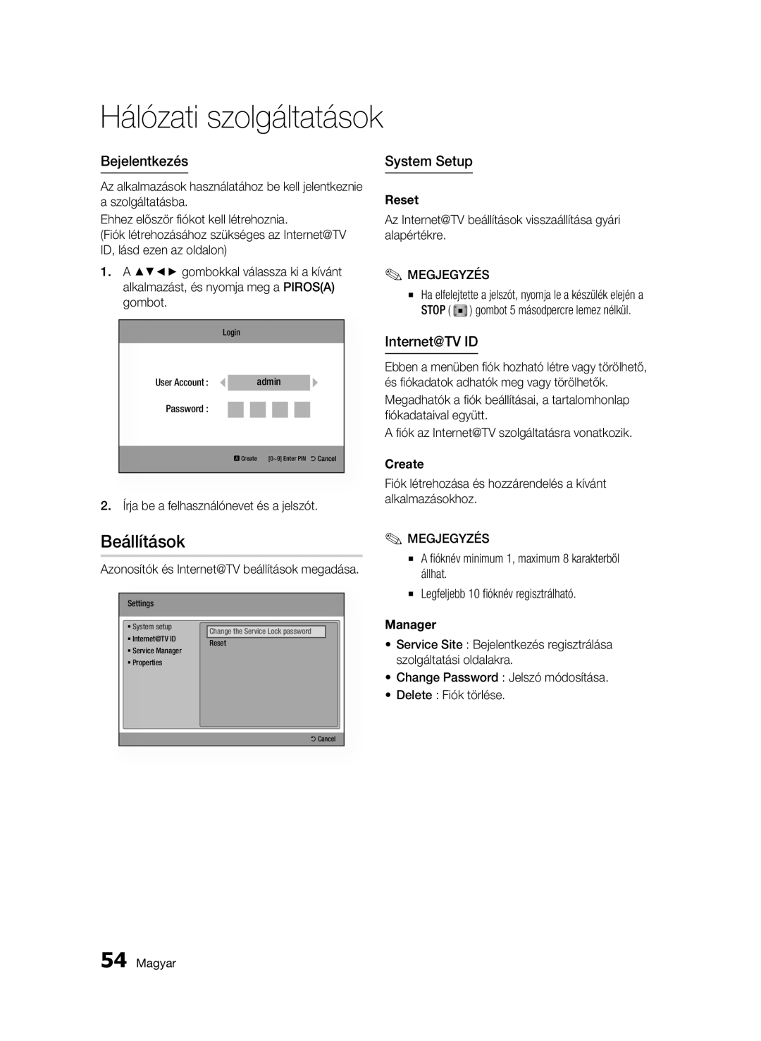 Samsung BD-C6500/XAA, BD-C6500/XEN, BD-C6500/EDC manual Beállítások, Bejelentkezés, Írja be a felhasználónevet és a jelszót 