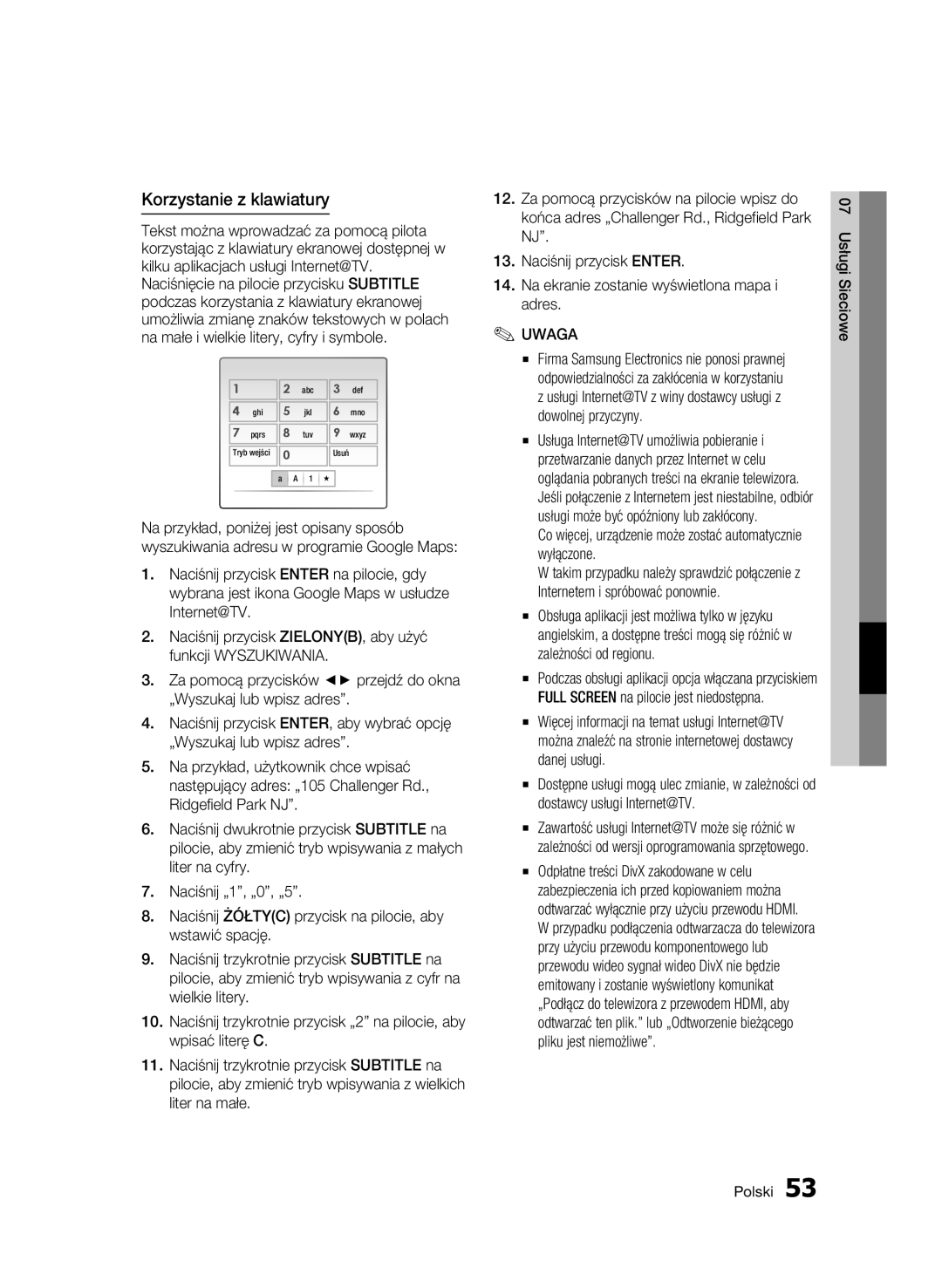 Samsung BD-C6500/XAA, BD-C6500/XEN Korzystanie z klawiatury, Co więcej, urządzenie może zostać automatycznie wyłączone 