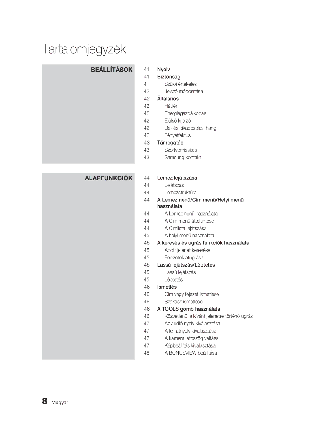 Samsung BD-C6600/EDC, BD-C6600/XEN, BD-C6600/XEE manual Alapfunkciók 