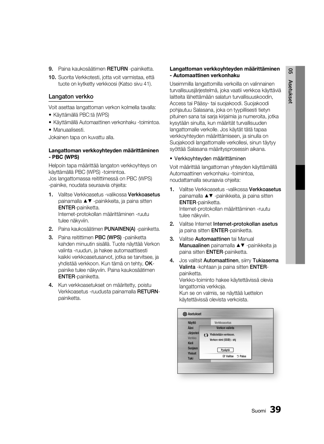 Samsung BD-C6600/XEE Langaton verkko, Paina kaukosäätimen Return -painiketta, Manuaalisesti Jokainen tapa on kuvattu alla 