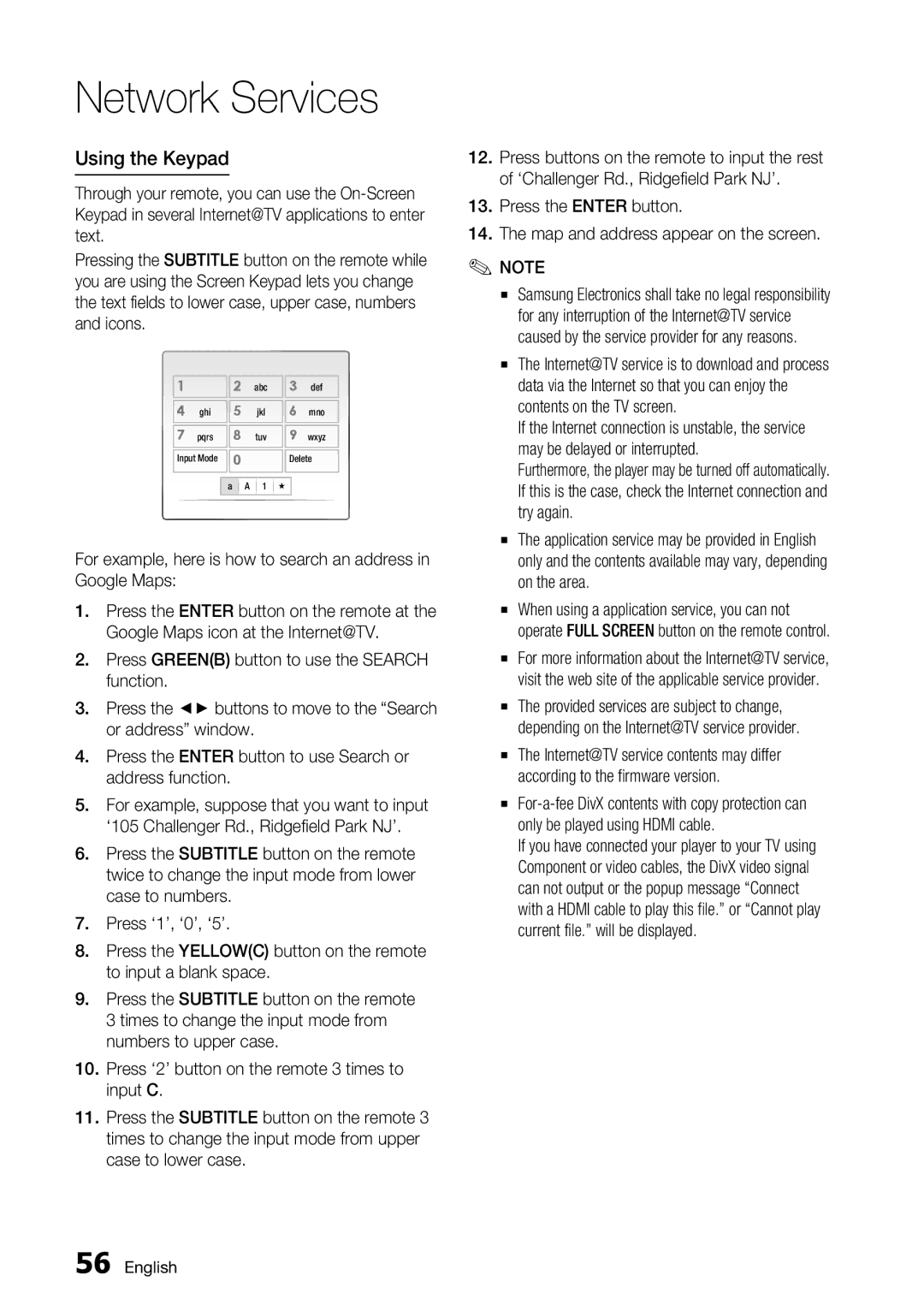 Samsung BD-C6800 user manual Using the Keypad, Press the Enter button Map and address appear on the screen 