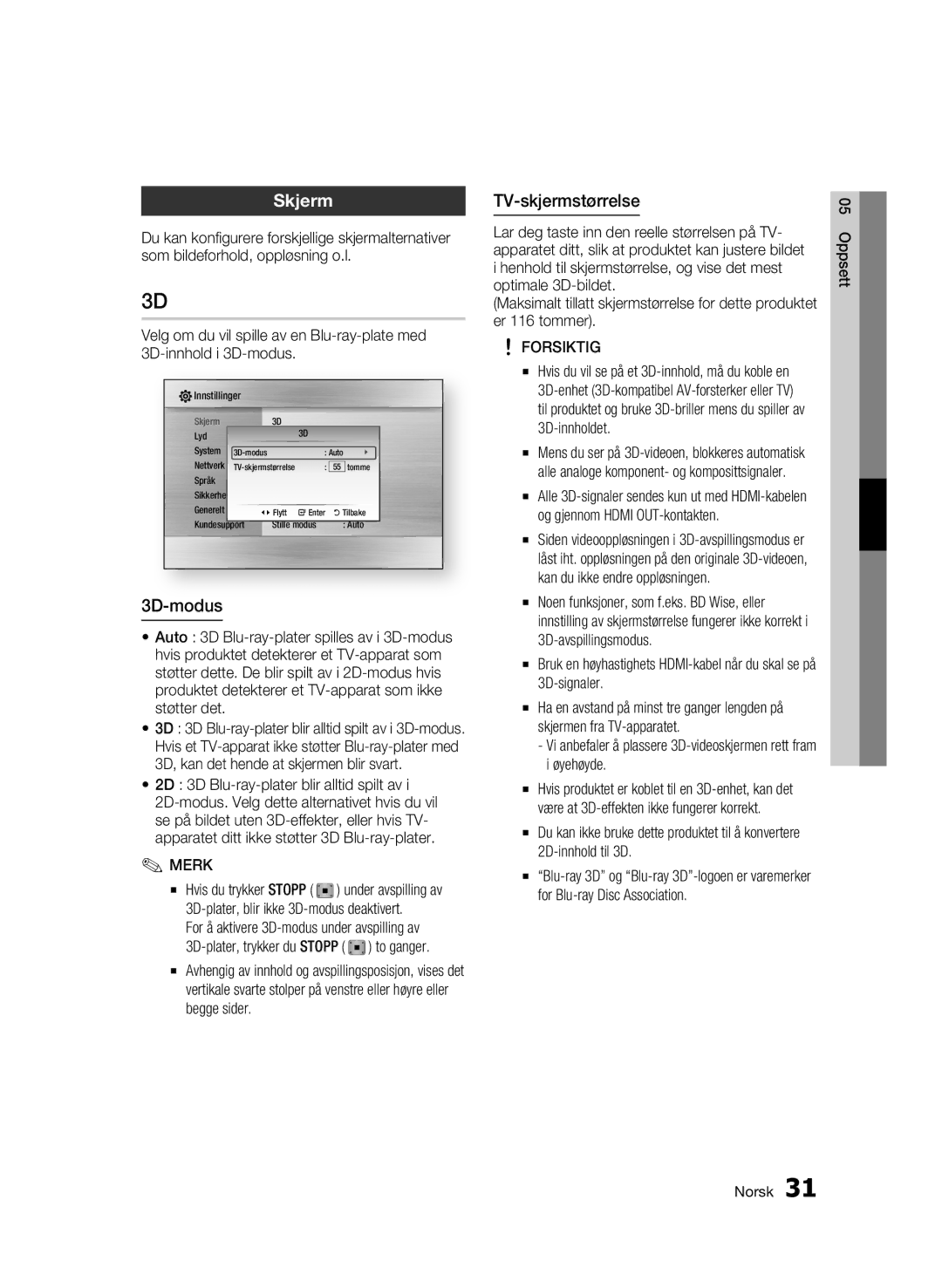 Samsung BD-C6800/XEE manual Skjerm, 3D-modus, TV-skjermstørrelse, 2D 3D Blu-ray-plater blir alltid spilt av 