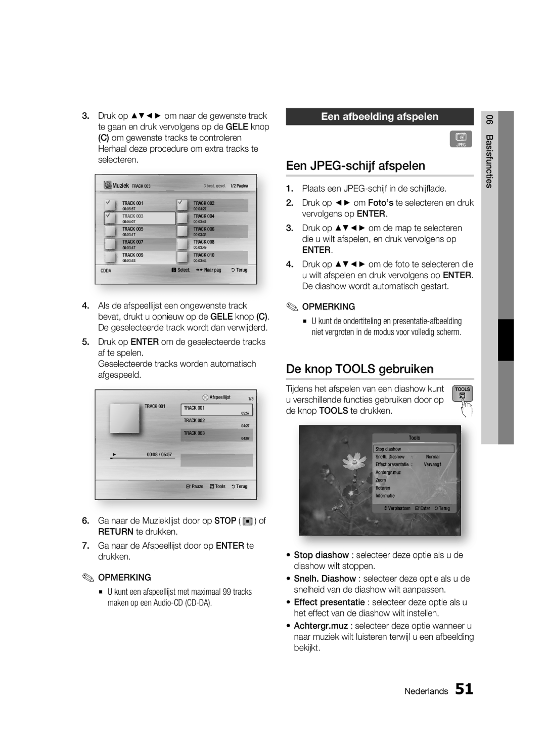 Samsung BD-C6900/EDC, BD-C6900/XEN, BD-C6900/XAA Een JPEG-schijf afspelen, De knop Tools gebruiken, Een afbeelding afspelen 