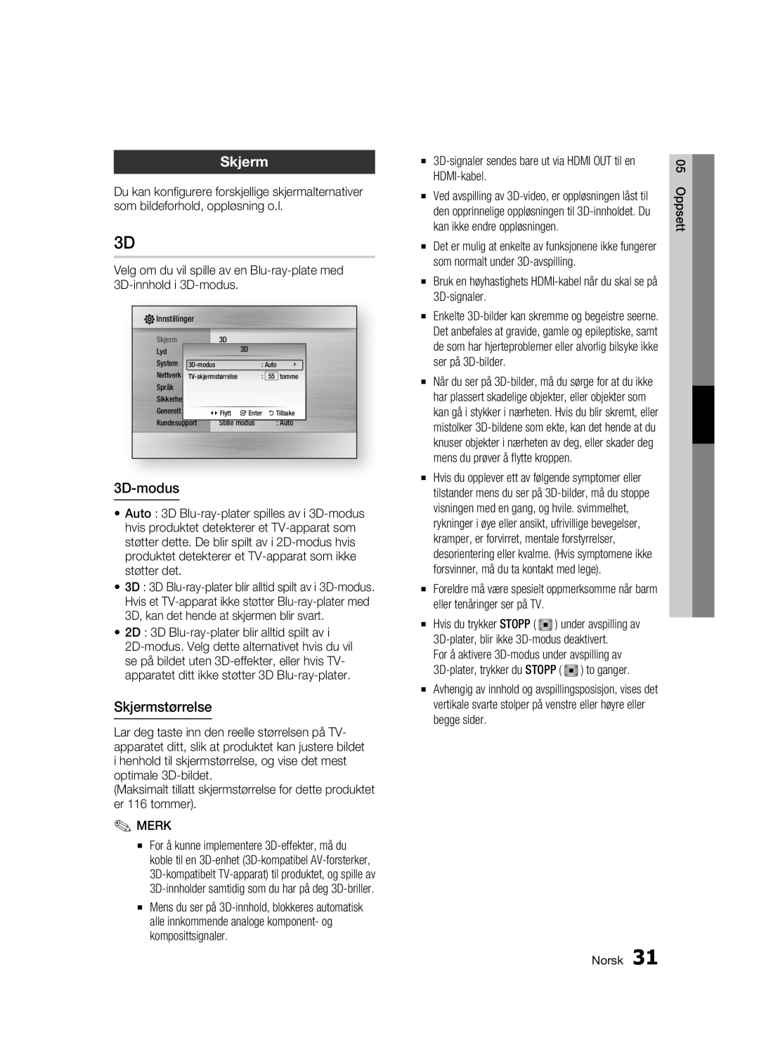 Samsung BD-C6900/XEE manual 3D-modus, Skjermstørrelse, 2D 3D Blu-ray-plater blir alltid spilt av 