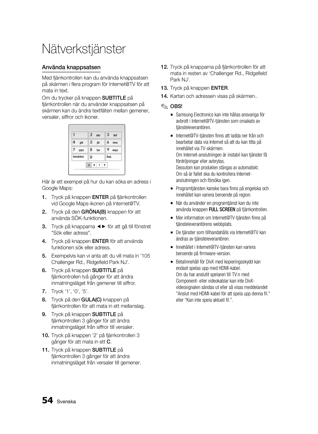 Samsung BD-C6900/XEE manual Använda knappsatsen, Tryck ‘1’, ‘0’, ‘5’ 