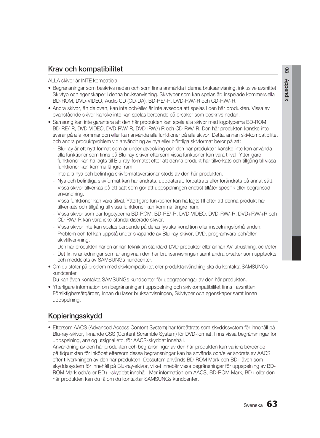 Samsung BD-C6900/XEE manual Krav och kompatibilitet, Kopieringsskydd, Alla skivor är Inte kompatibla 