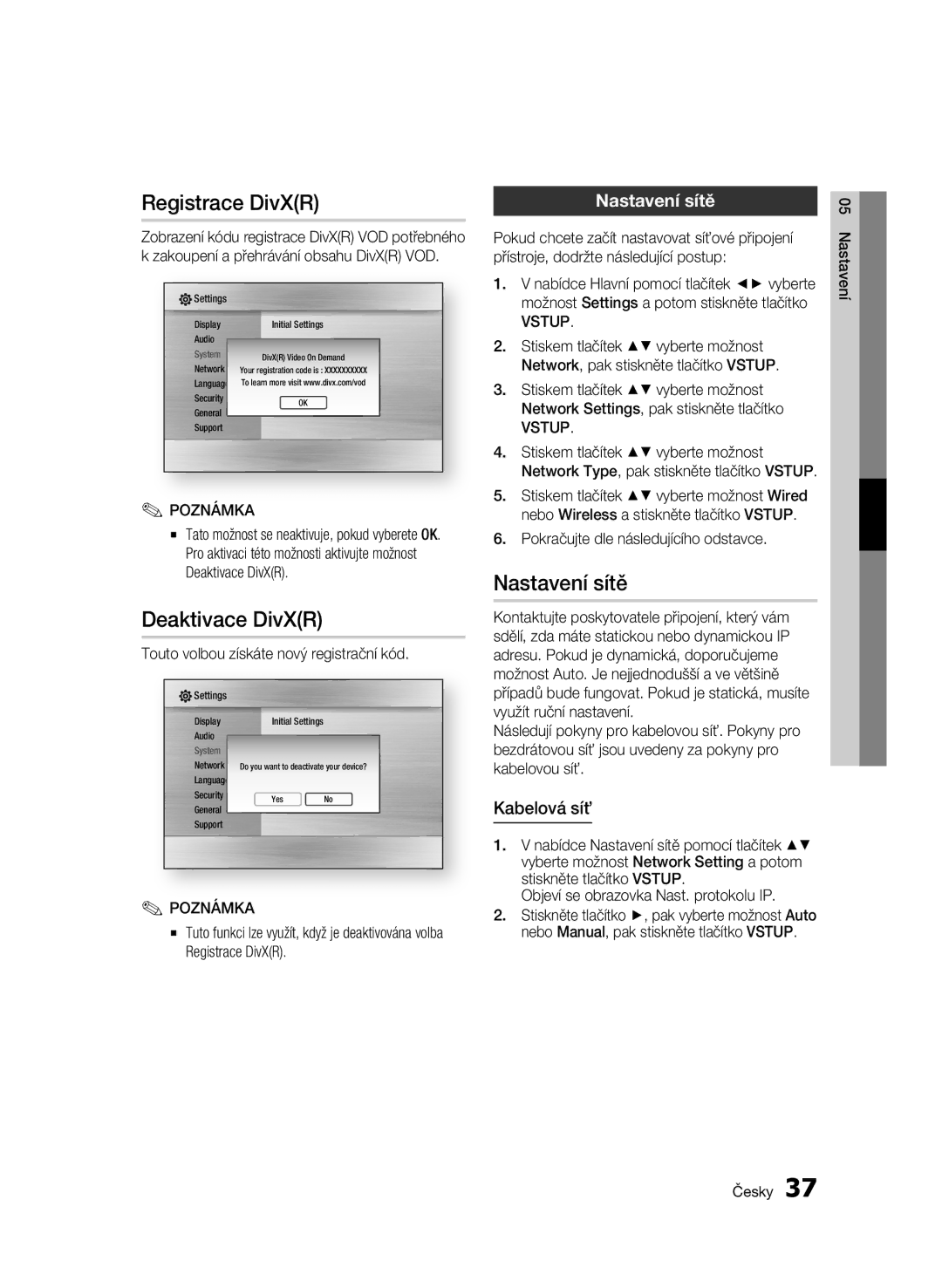 Samsung BD-C7500W/EDC, BD-C7500W/XEE manual Registrace DivXR, Deaktivace DivXR, Nastavení sítě, Kabelová síť 