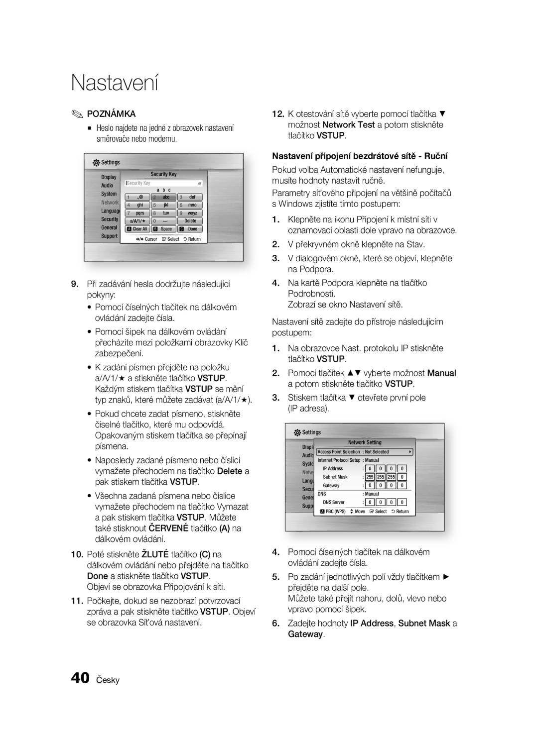 Samsung BD-C7500W/XEE Překryvném okně klepněte na Stav, Na Podpora, Podrobnosti, Zobrazí se okno Nastavení sítě, 40 Česky 