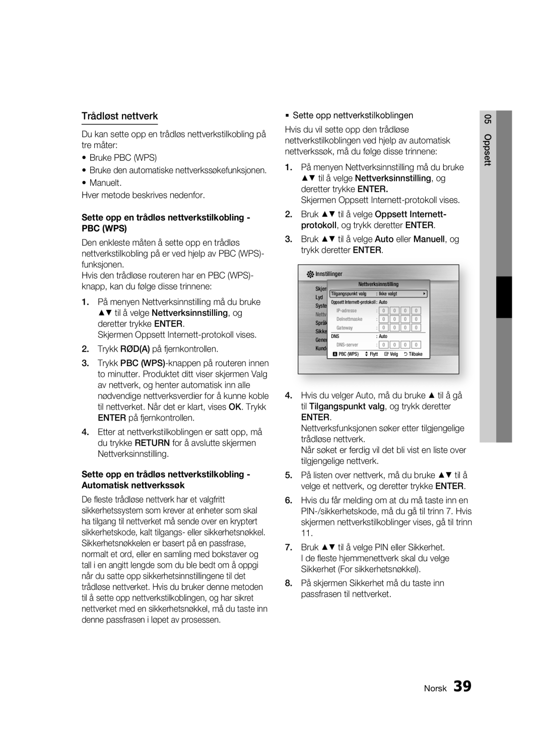 Samsung BD-C7500W/XEE manual Trådløst nettverk, Manuelt Hver metode beskrives nedenfor,  Sette opp nettverkstilkoblingen 