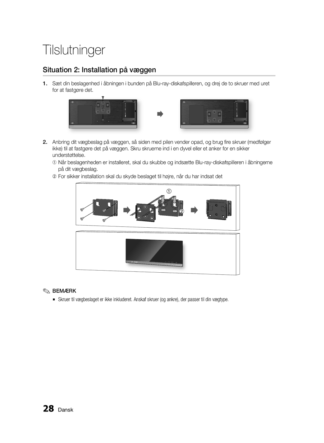 Samsung BD-C7500W/XEE manual Situation 2 Installation på væggen, Bemærk 