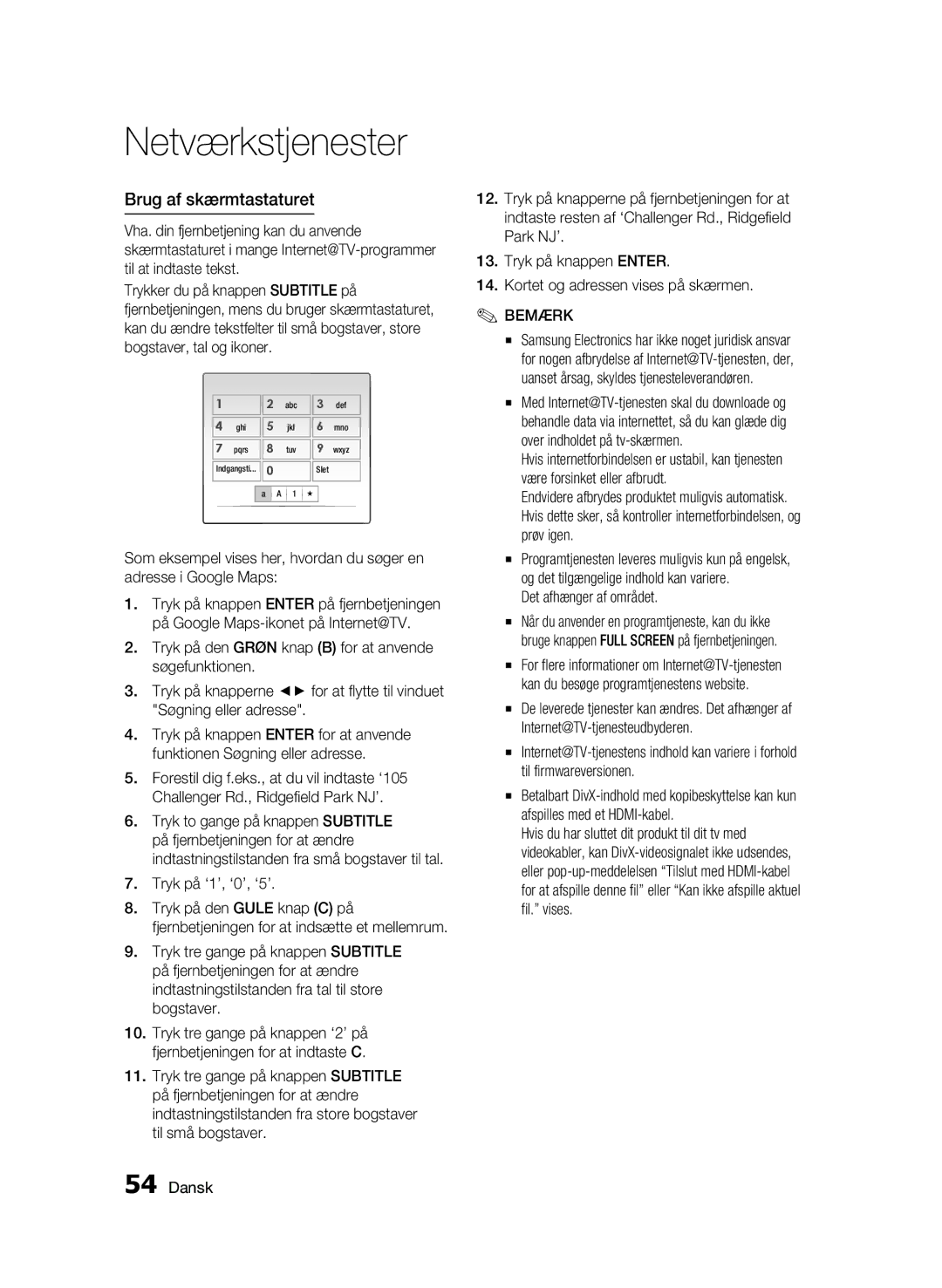 Samsung BD-C7500W/XEE manual Brug af skærmtastaturet, Tryk på ‘1’, ‘0’, ‘5’, Det afhænger af området 