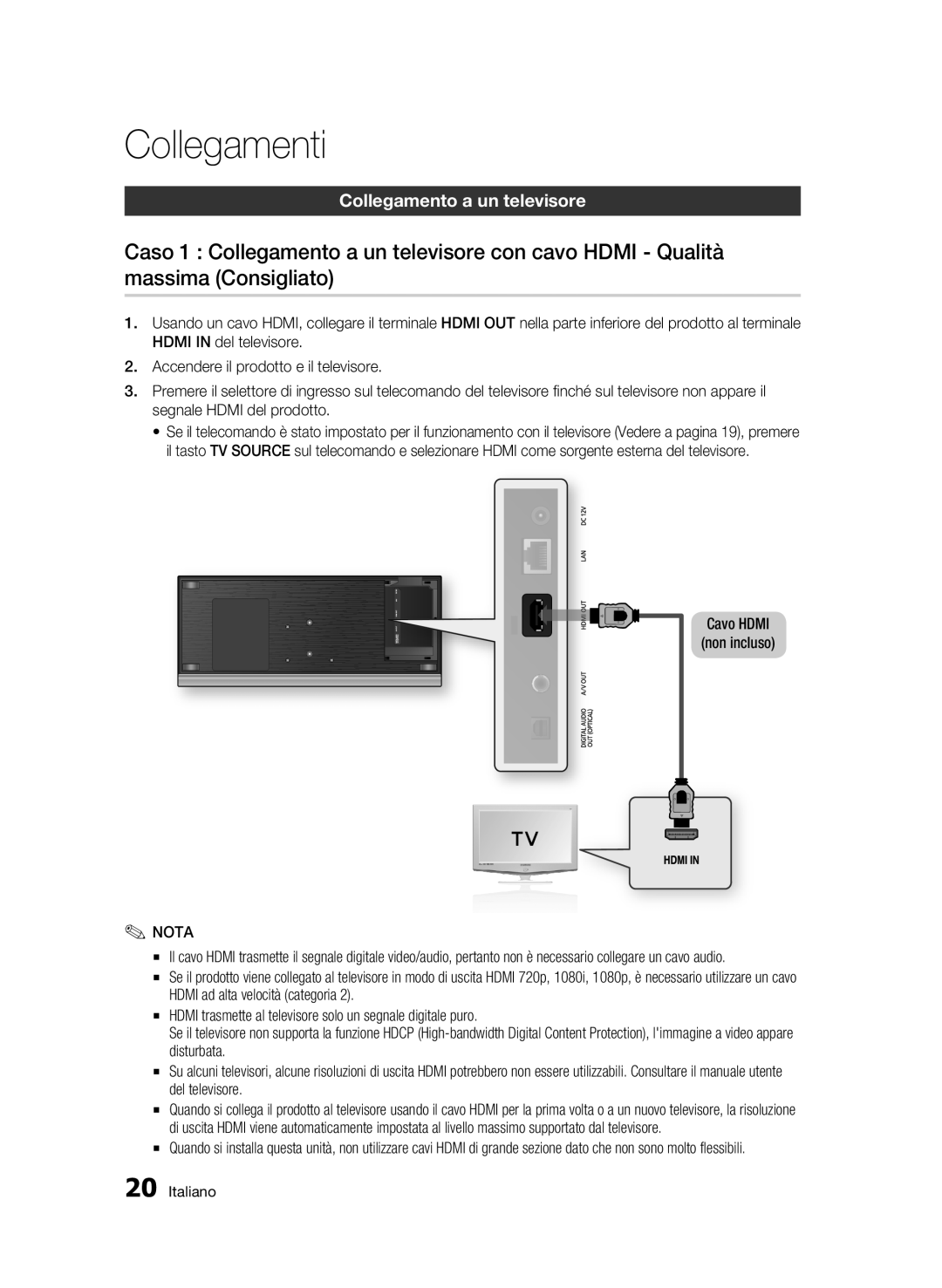 Samsung BD-C7500W/XEF manual Collegamenti, Collegamento a un televisore, Cavo Hdmi Non incluso 