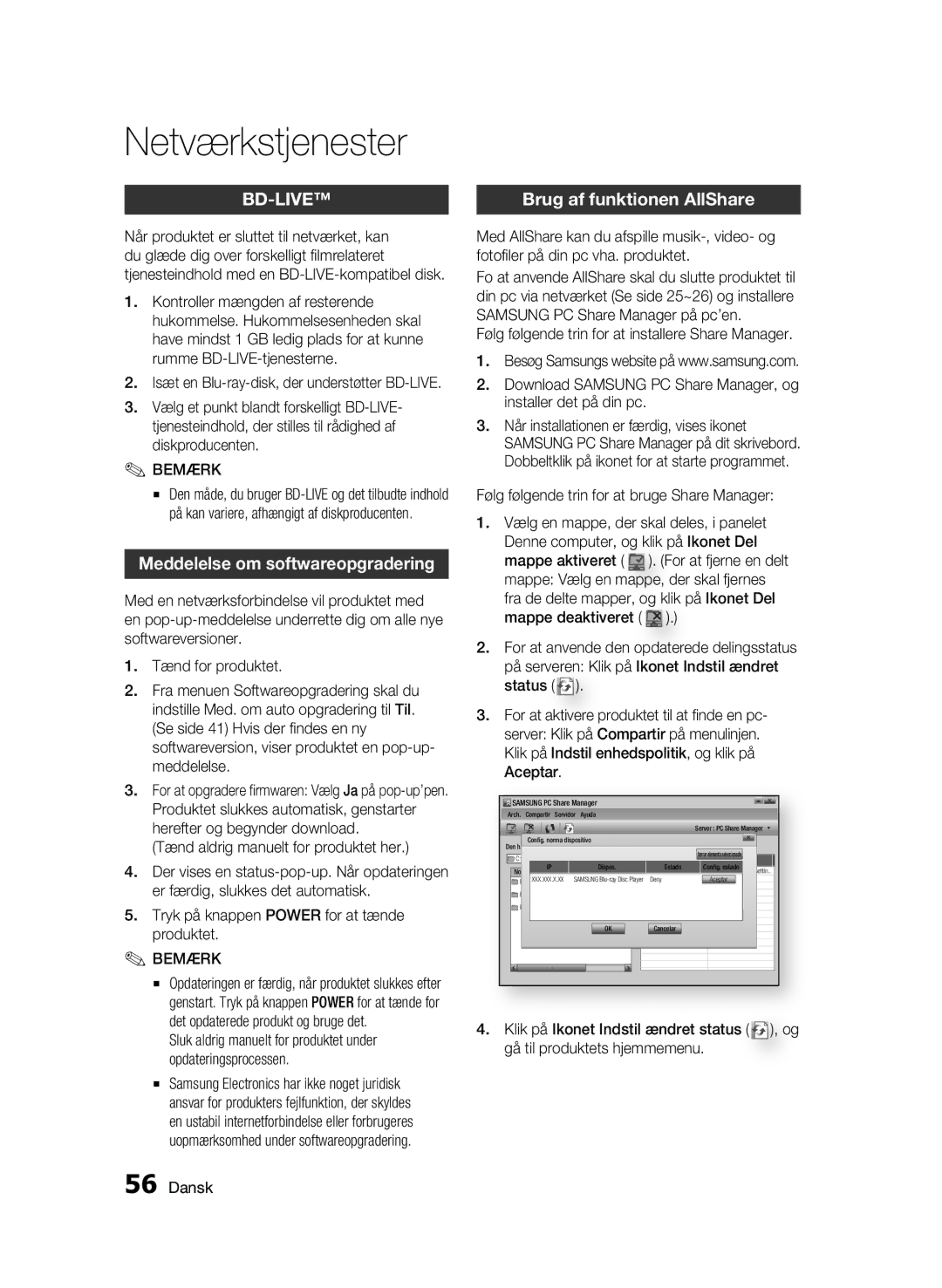 Samsung BD-C7500/XEE Meddelelse om softwareopgradering, Brug af funktionen AllShare, Tænd aldrig manuelt for produktet her 