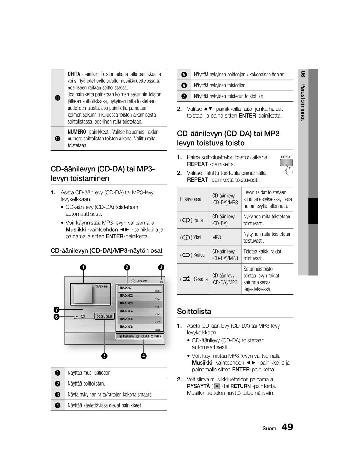 Samsung BD-C7500/XEE CD-äänilevyn CD-DA tai MP3- levyn toistaminen, CD-äänilevyn CD-DA tai MP3- levyn toistuva toisto 