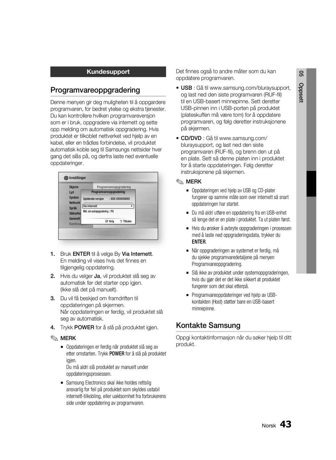 Samsung BD-C7500/XEE manual Programvareoppgradering, Kontakte Samsung, Kundesupport 