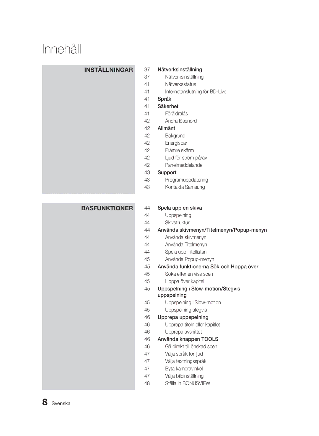 Samsung BD-C7500/XEE 37 Nätverksinställning, Nätverksstatus, Använda skivmenyn, Använda Titelmenyn, Spela upp Titellistan 