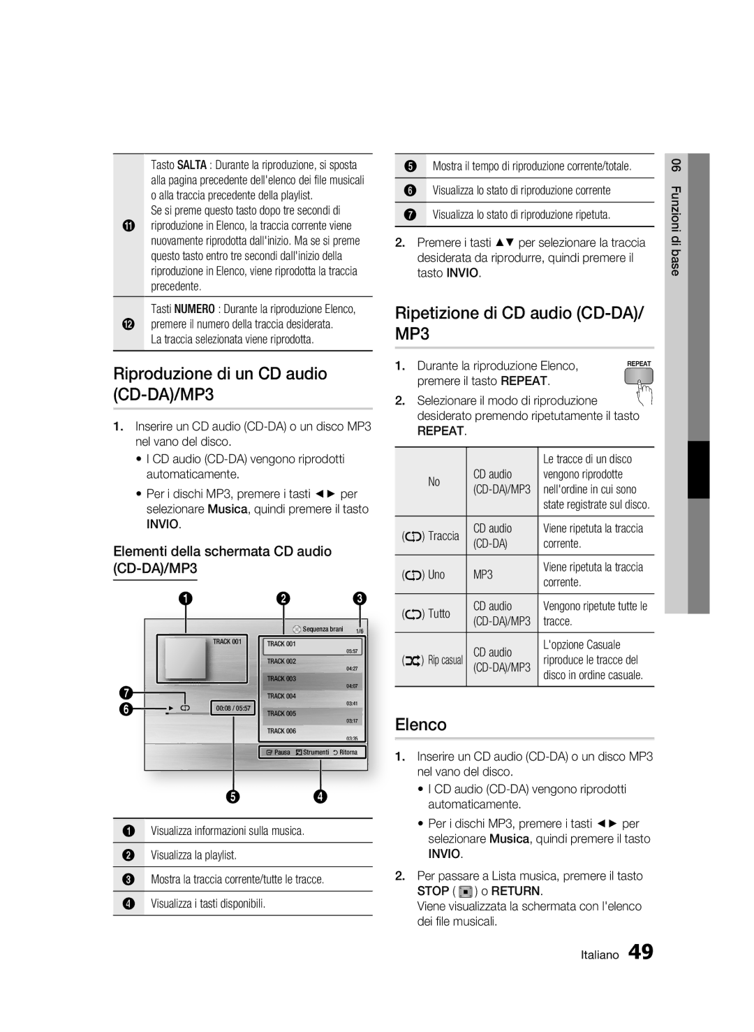 Samsung BD-C7500/XEF manual Riproduzione di un CD audio CD-DA/MP3, Ripetizione di CD audio CD-DA/ MP3, Elenco, Repeat 