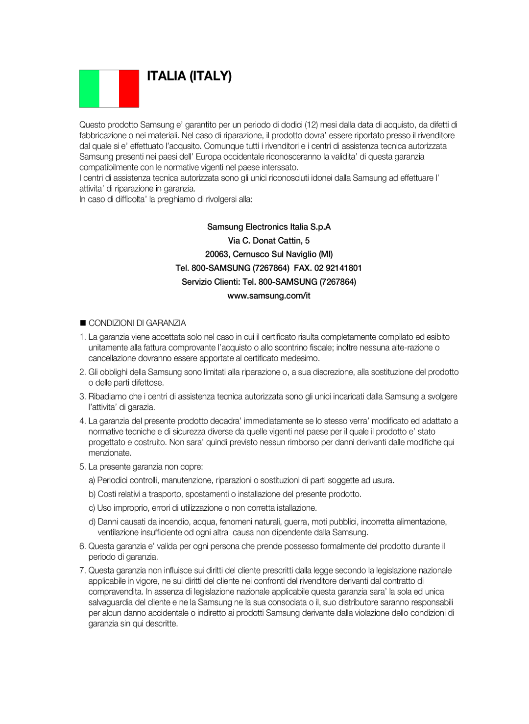 Samsung BD-C7509/XEG manual Italia Italy, @ Condizioni DI Garanzia 