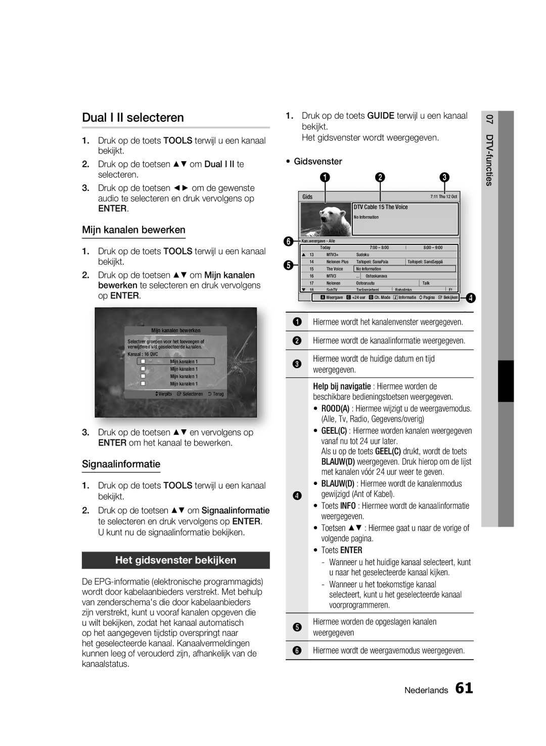 Samsung BD-C8500/EDC manual Dual I II selecteren, Mijn kanalen bewerken, Signaalinformatie, Het gidsvenster bekijken, Gids 