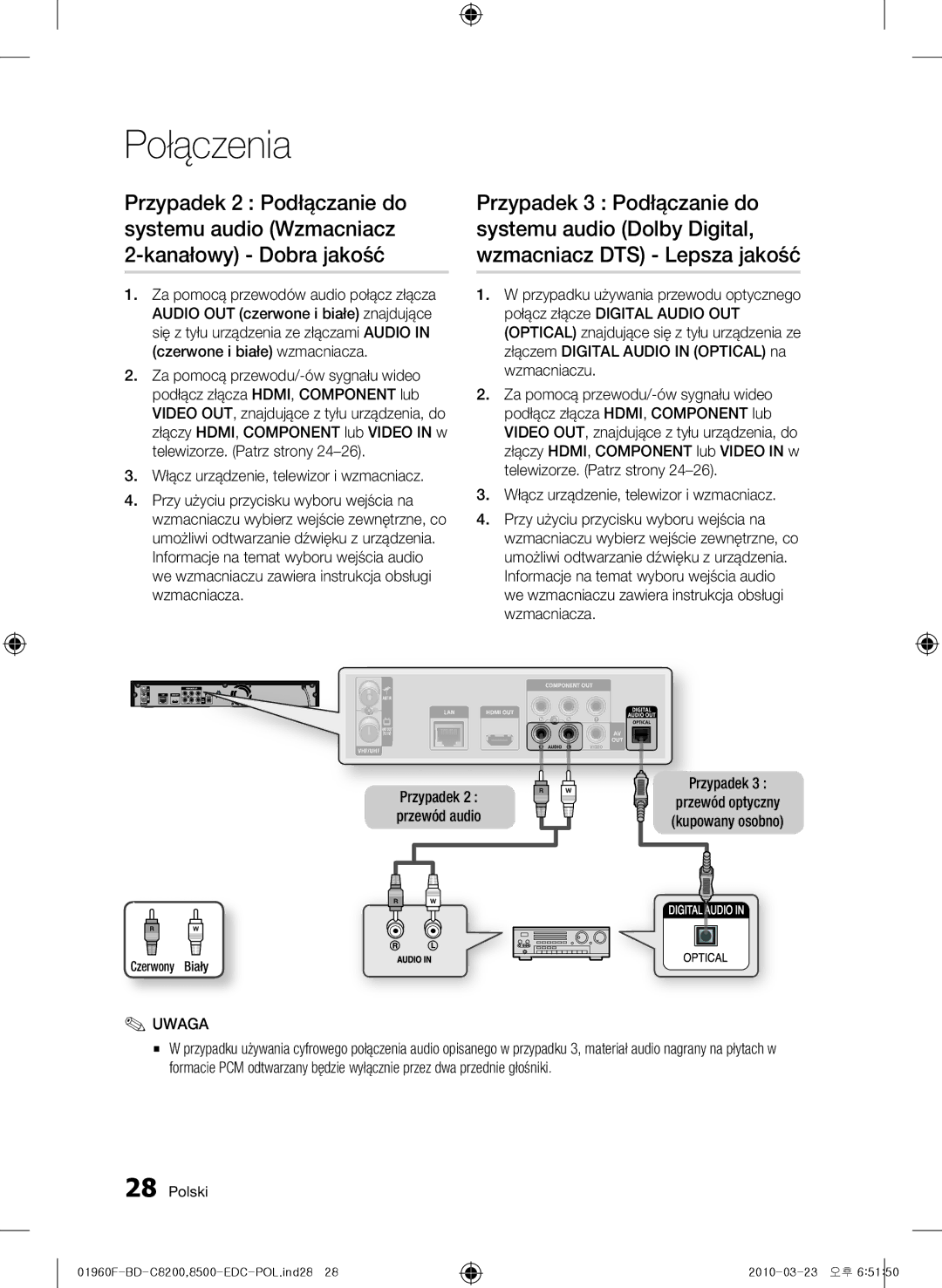 Samsung BD-C8500/XEN, BD-C8200/EDC, BD-C8500/EDC Włącz urządzenie, telewizor i wzmacniacz, Przypadek 2 przewód audio 