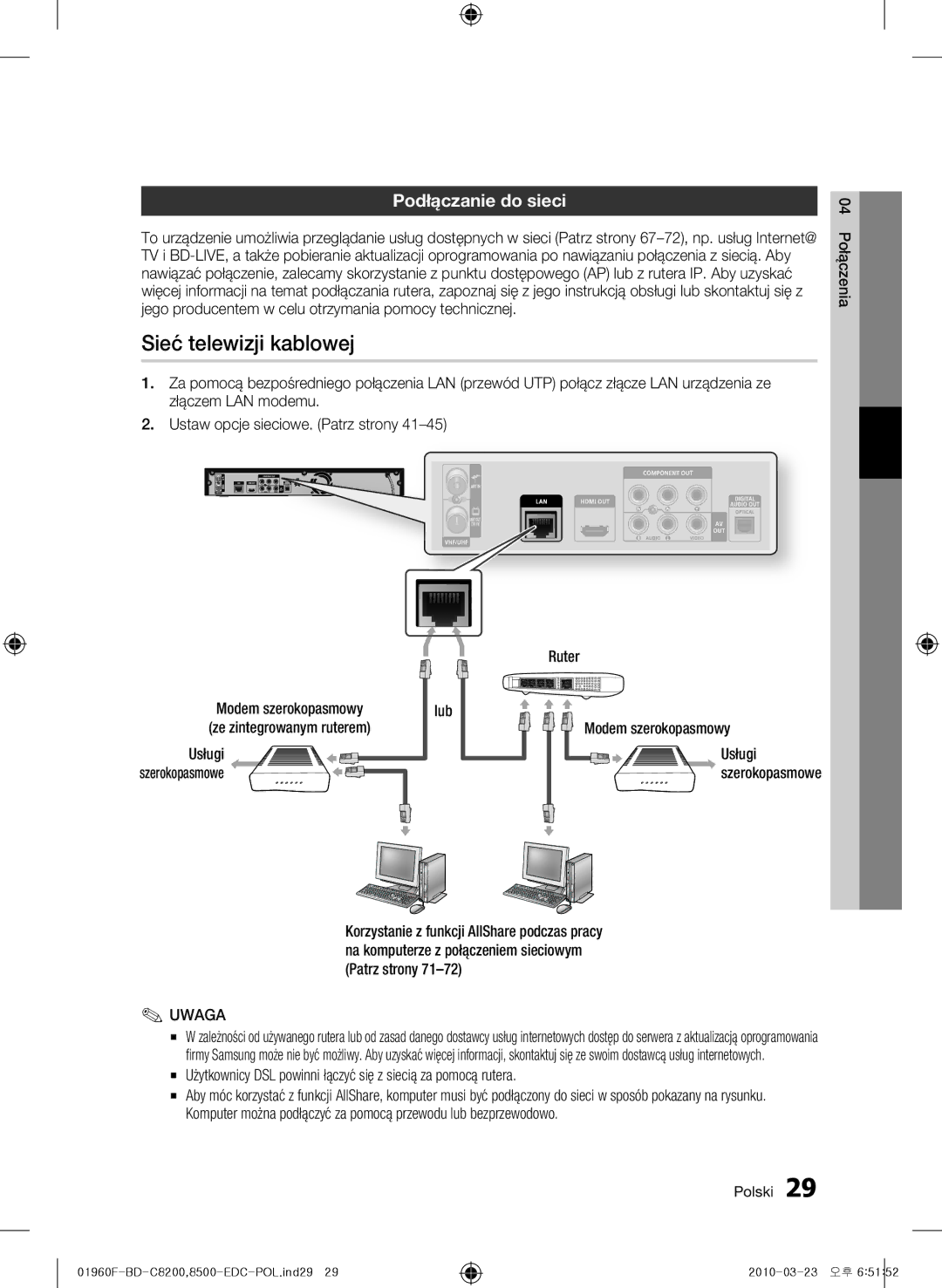 Samsung BD-C8200/XEF, BD-C8200/EDC, BD-C8500/EDC, BD-C8200/XEN, BD-C8500/XEN Sieć telewizji kablowej, Podłączanie do sieci 