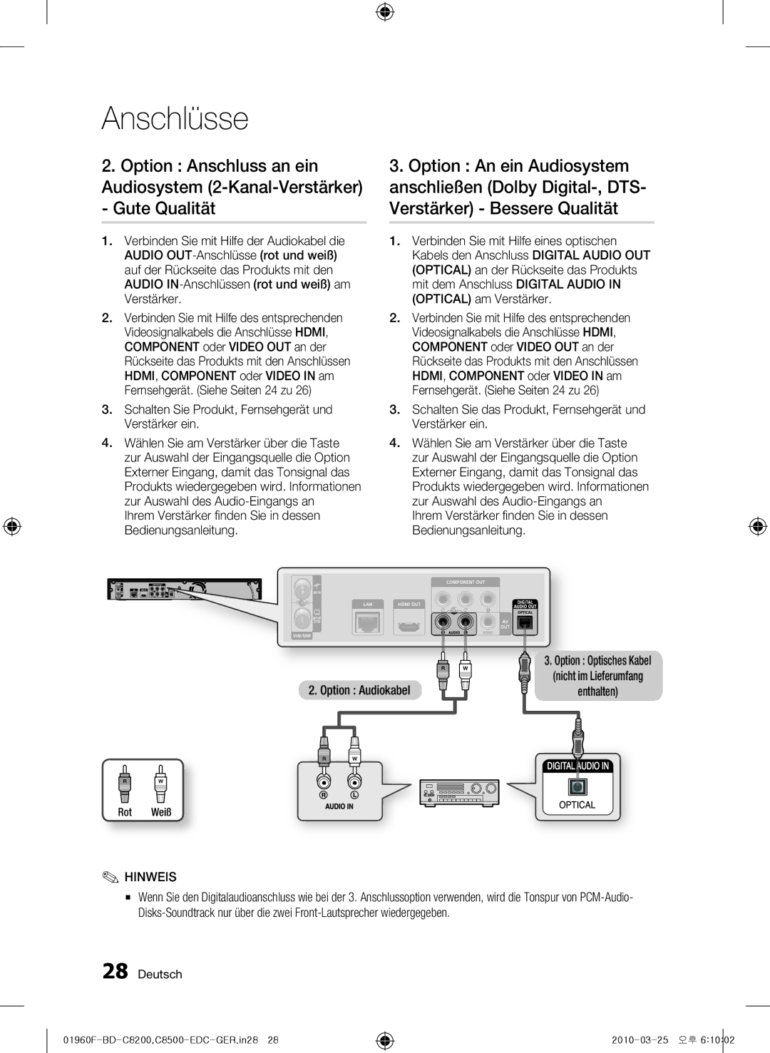 Samsung BD-C8200/XEF, BD-C8200/EDC, BD-C8500/EDC, BD-C8200/XEN Ihrem Verstärker finden Sie in dessen Bedienungsanleitung 