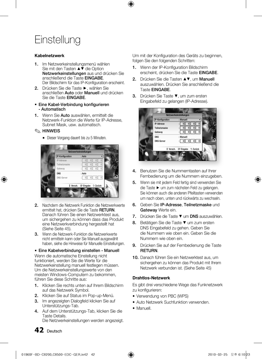 Samsung BD-C8200/EDC, BD-C8500/EDC, BD-C8200/XEN Kabelnetzwerk, Dieser Vorgang dauert bis zu 5 Minuten, Drahtlos-Netzwerk 