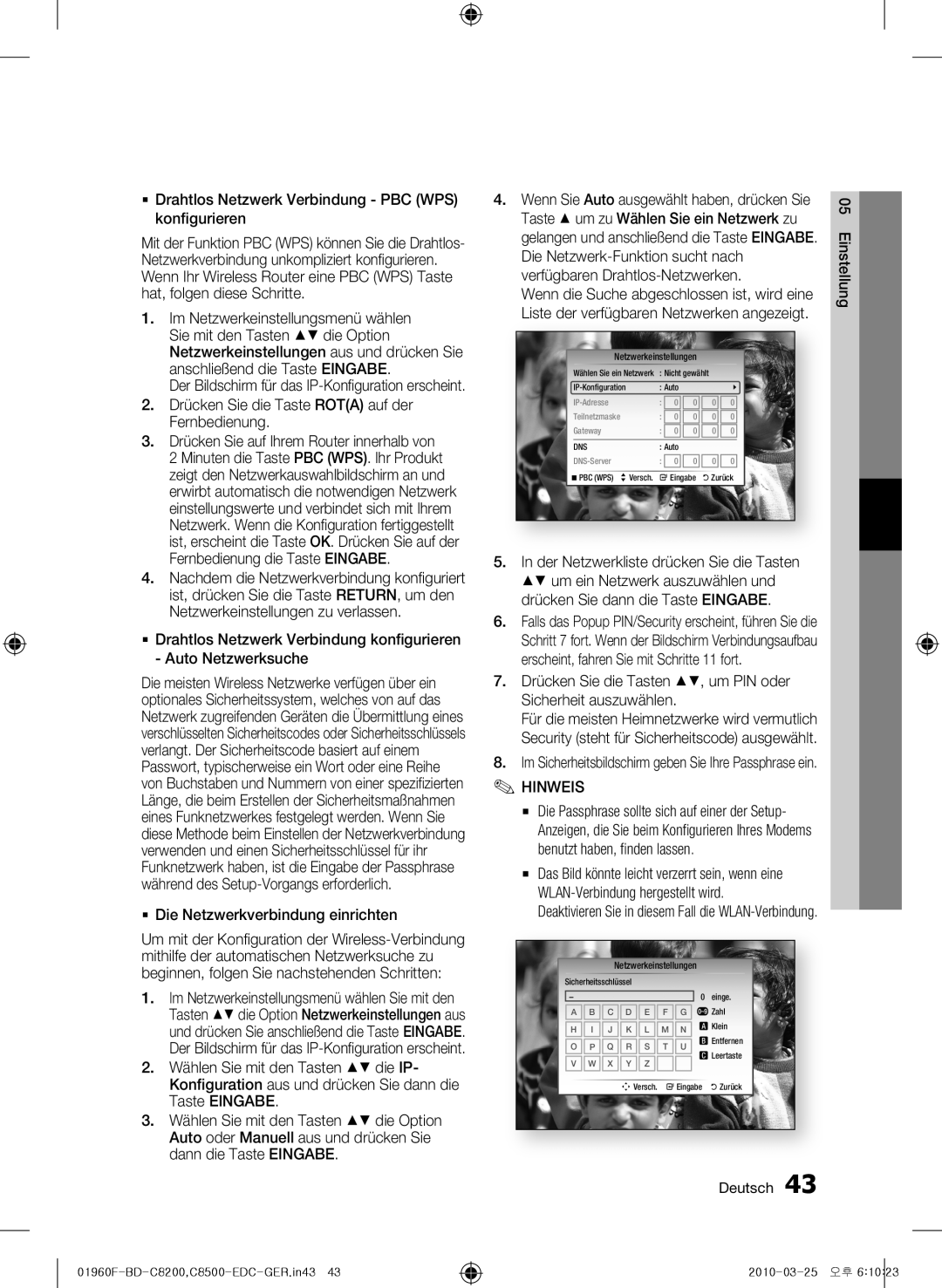 Samsung BD-C8500/EDC manual  Die Netzwerkverbindung einrichten, Im Sicherheitsbildschirm geben Sie Ihre Passphrase ein 