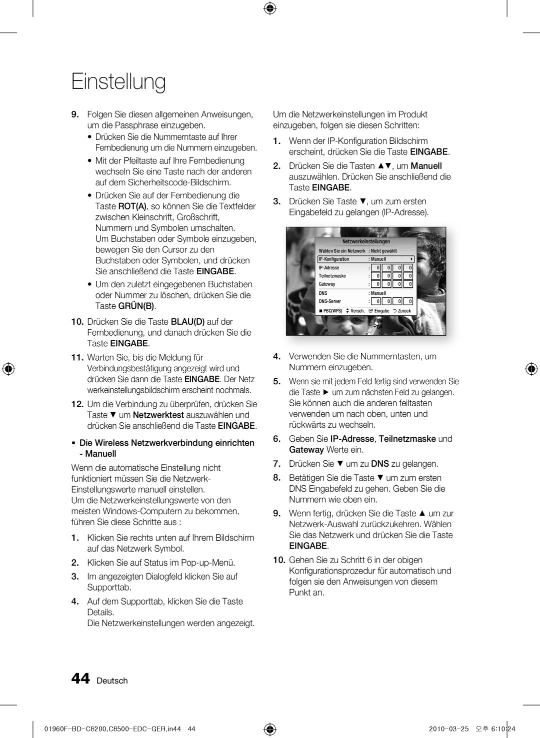 Samsung BD-C8200/XEN, BD-C8200/EDC, BD-C8500/EDC, BD-C8500/XEN manual  Die Wireless Netzwerkverbindung einrichten Manuell 