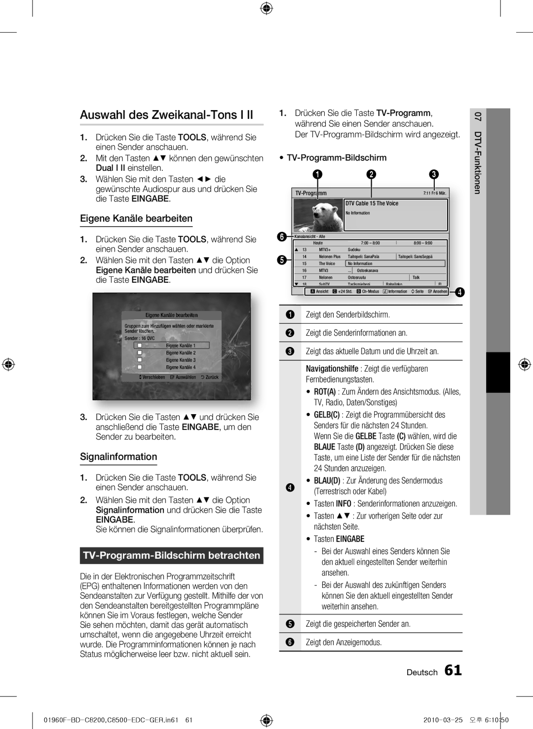 Samsung BD-C8500/EDC, BD-C8200/EDC, BD-C8200/XEN Auswahl des Zweikanal-Tons I, Eigene Kanäle bearbeiten, Signalinformation 