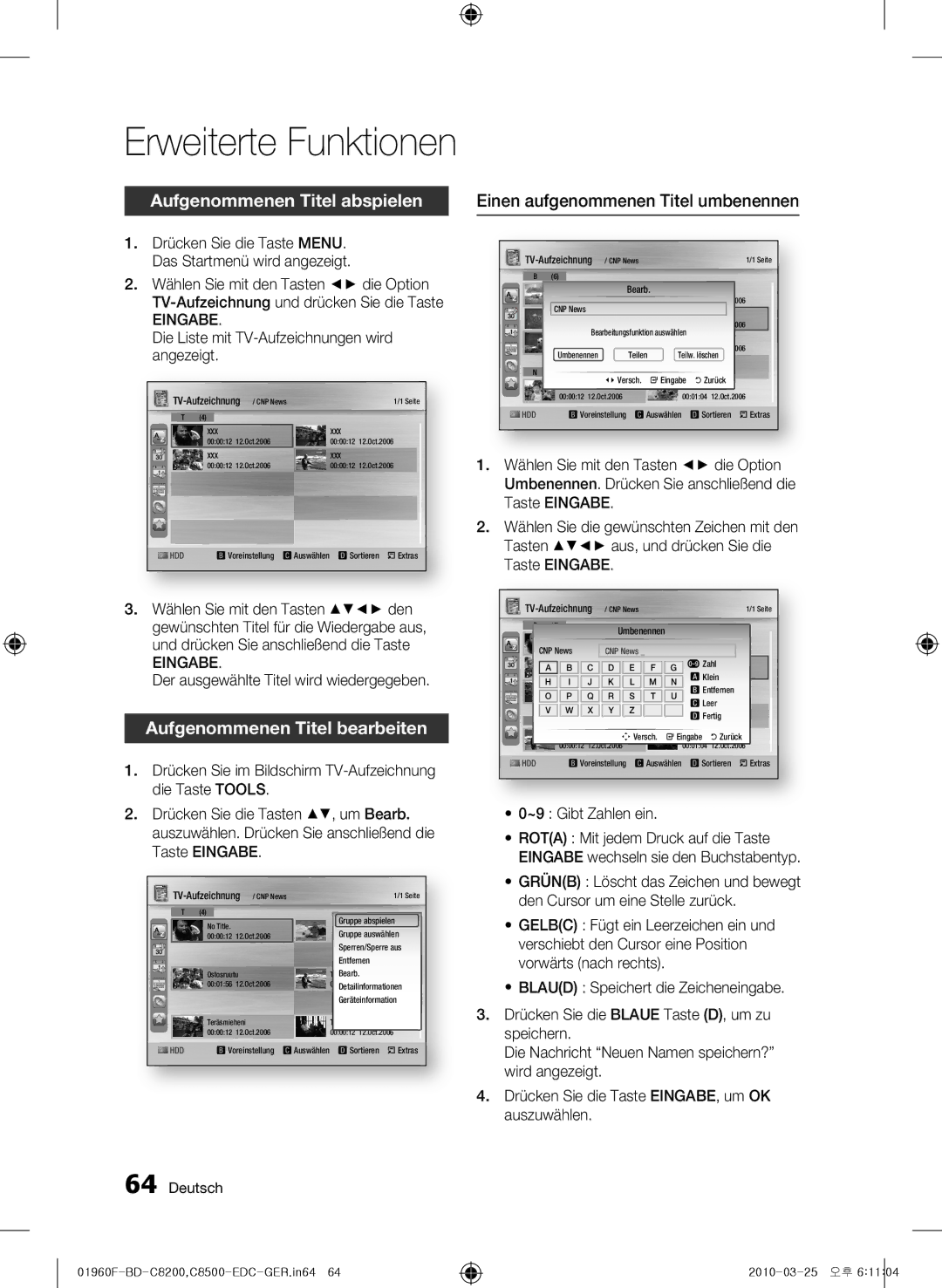 Samsung BD-C8200/XEF Aufgenommenen Titel abspielen, Aufgenommenen Titel bearbeiten, Einen aufgenommenen Titel umbenennen 