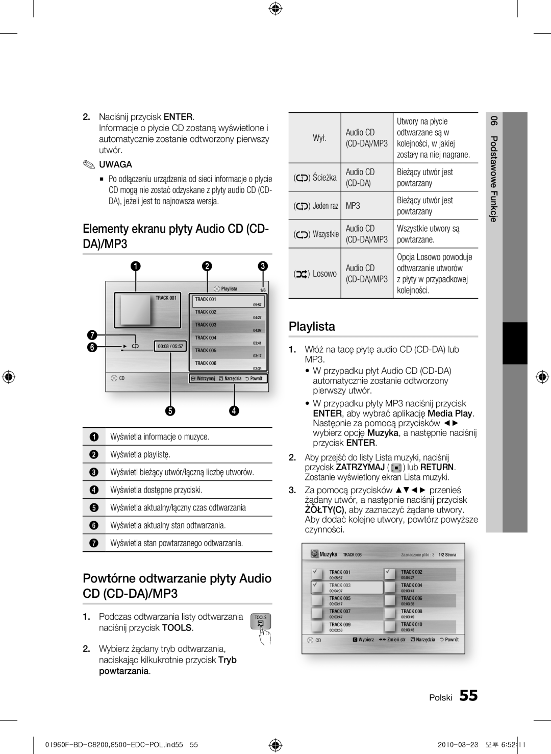 Samsung BD-C8200/EDC Elementy ekranu płyty Audio CD CD- DA/MP3, Powtórne odtwarzanie płyty Audio CD CD-DA/MP3, Playlista 