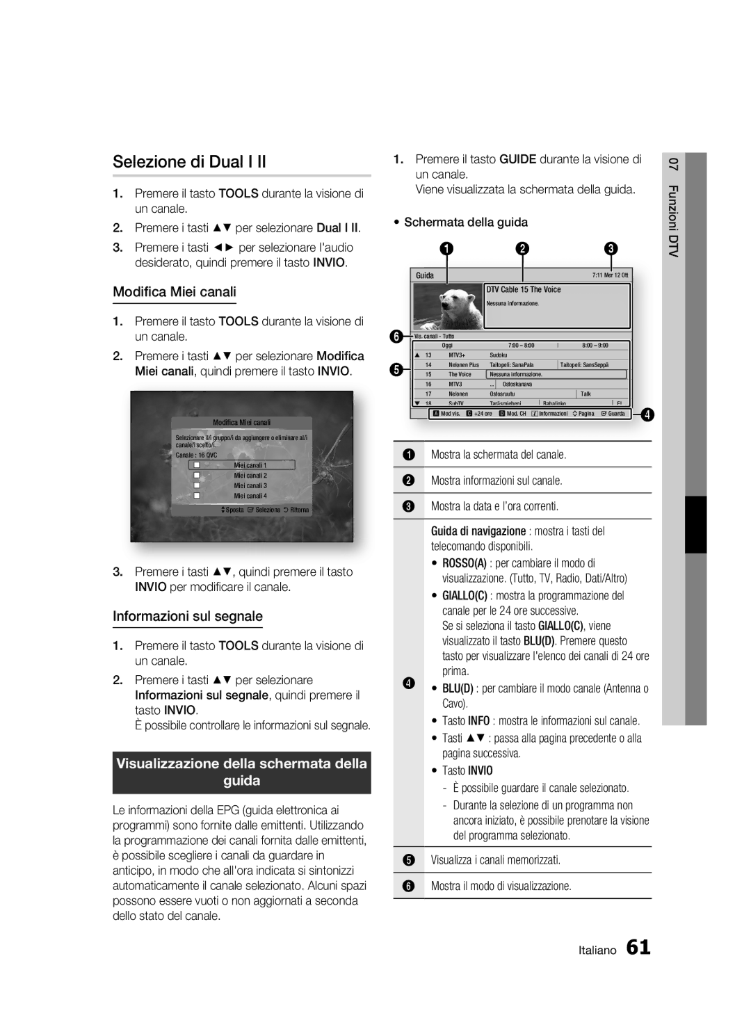 Samsung BD-C8500/EDC, BD-C8200/XEF, BD-C8500/XEF manual Selezione di Dual I, Modifica Miei canali, Informazioni sul segnale 