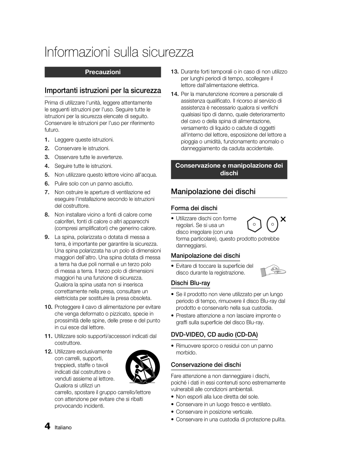 Samsung BD-C8200/XEF, BD-C8500/EDC manual Importanti istruzioni per la sicurezza, Manipolazione dei dischi, Precauzioni 