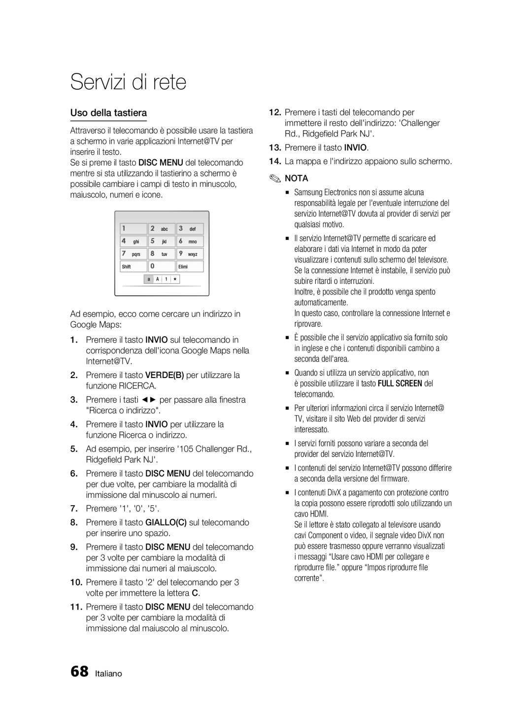 Samsung BD-C8500/XEF, BD-C8500/EDC, BD-C8200/XEF manual Uso della tastiera, Nota 