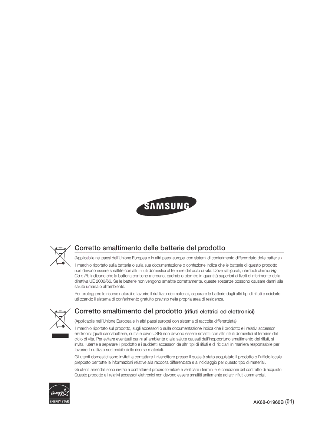 Samsung BD-C8500/XEF, BD-C8500/EDC, BD-C8200/XEF manual Corretto smaltimento delle batterie del prodotto 