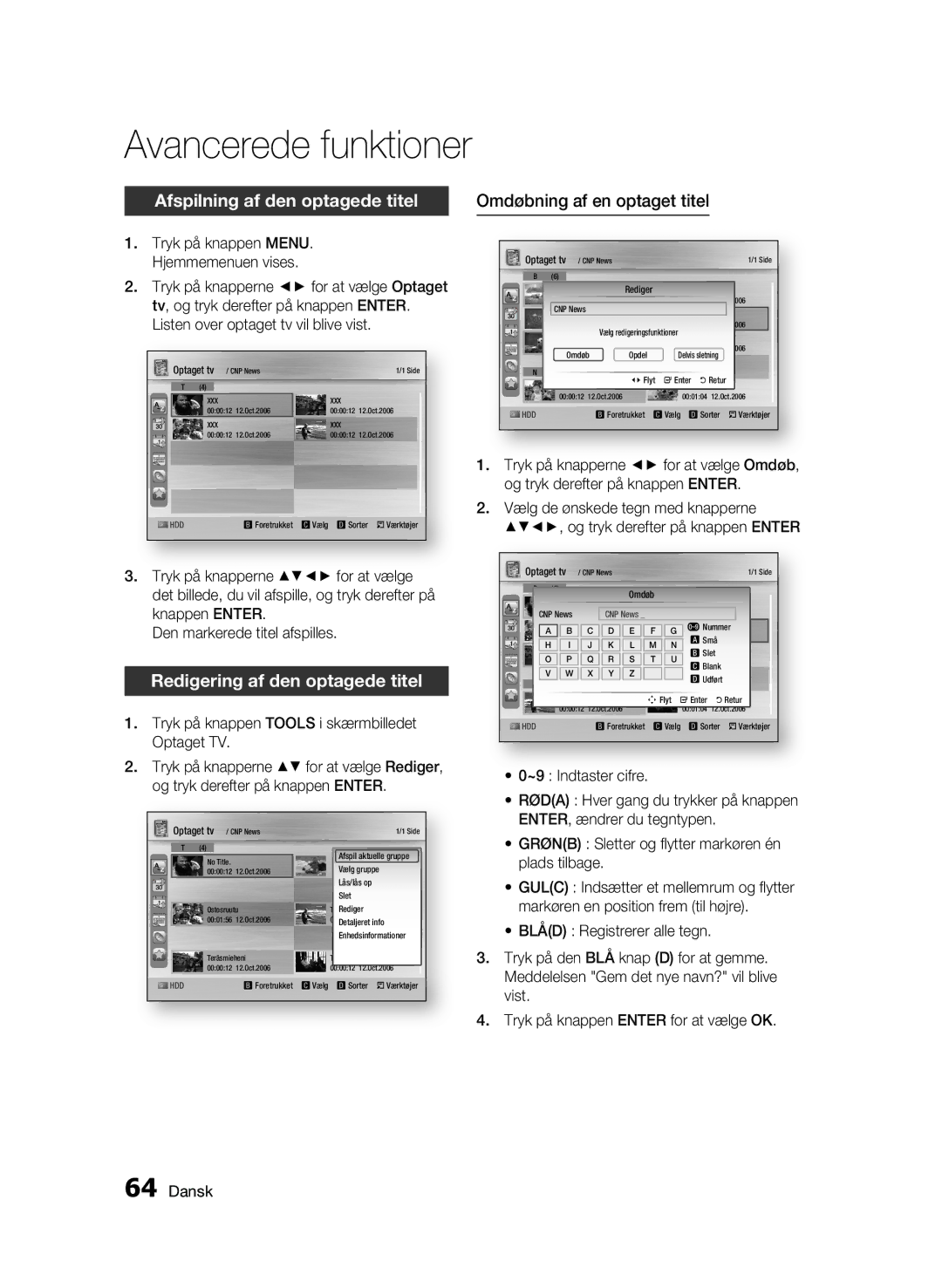 Samsung BD-C8500/XEE Afspilning af den optagede titel, Redigering af den optagede titel, Omdøbning af en optaget titel 