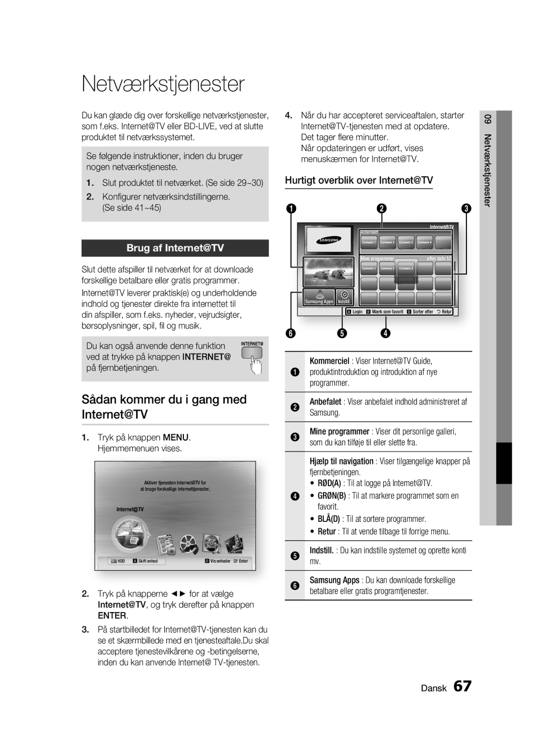 Samsung BD-C8200/XEE, BD-C8500/XEE manual Netværkstjenester, Sådan kommer du i gang med Internet@TV, Brug af Internet@TV 