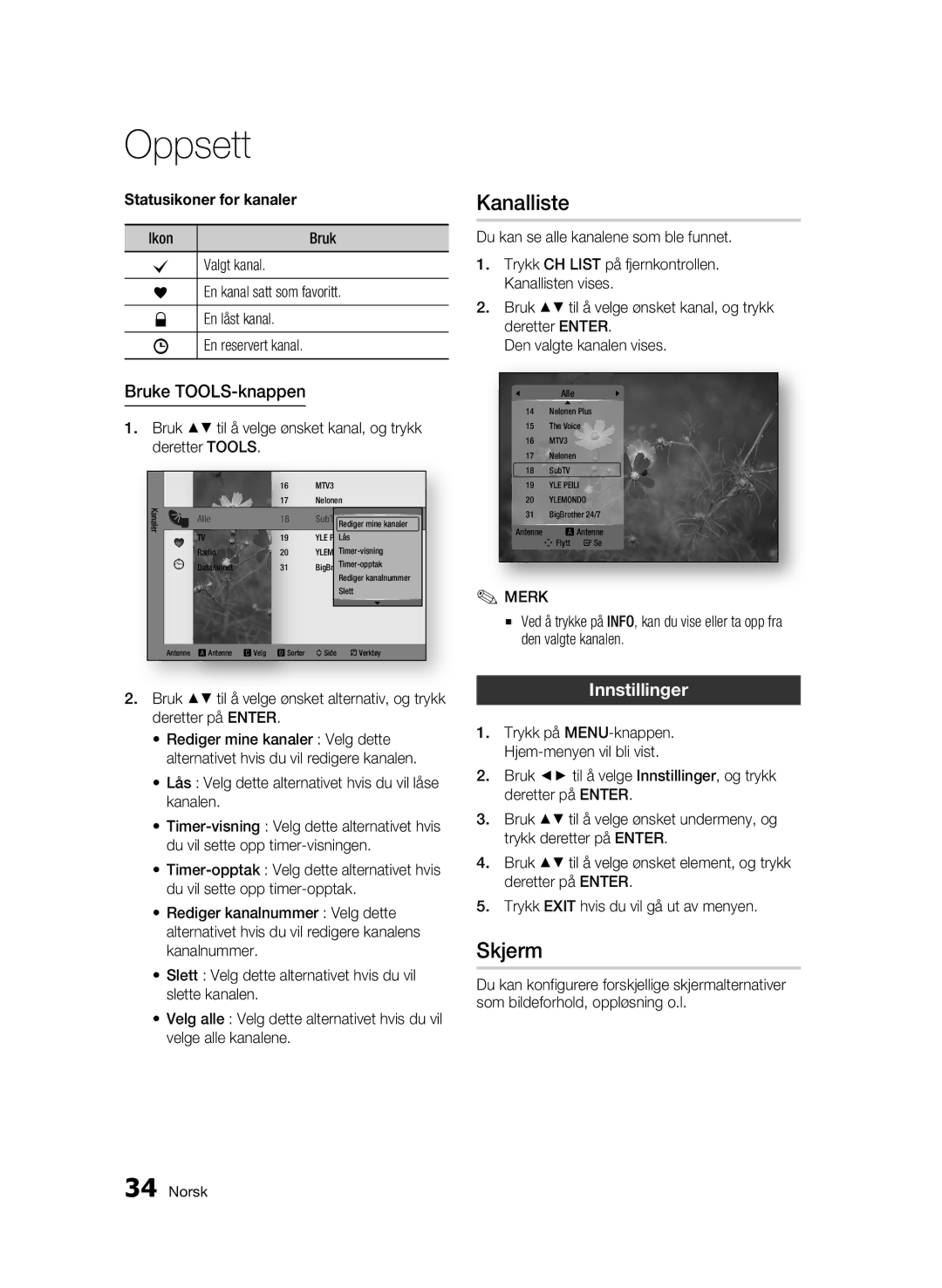 Samsung BD-C8500/XEE, BD-C8200/XEE manual Kanalliste, Skjerm, Bruke TOOLS-knappen, Innstillinger, Statusikoner for kanaler 