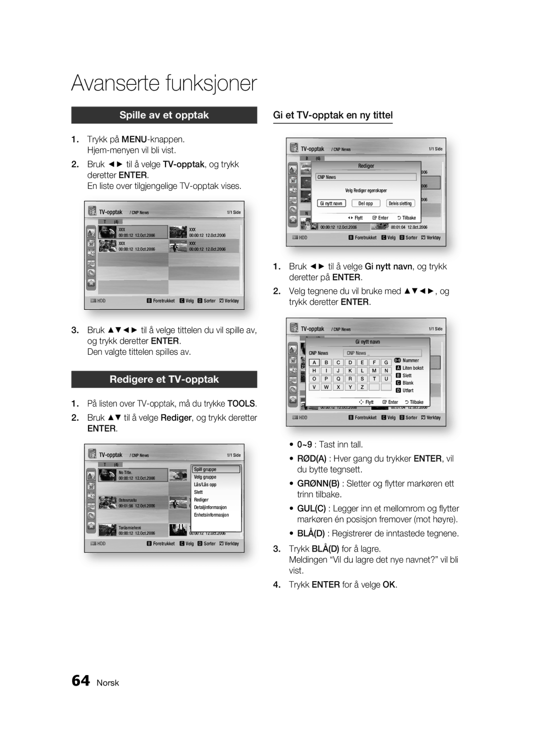 Samsung BD-C8500/XEE, BD-C8200/XEE manual Spille av et opptak, Redigere et TV-opptak, Gi et TV-opptak en ny tittel 