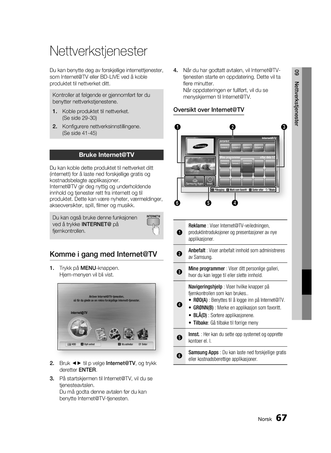 Samsung BD-C8200/XEE manual Nettverkstjenester, Komme i gang med Internet@TV, Bruke Internet@TV, Oversikt over Internet@TV 